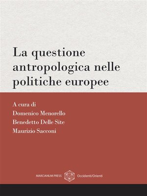 cover image of La questione antropologica nelle politiche europee